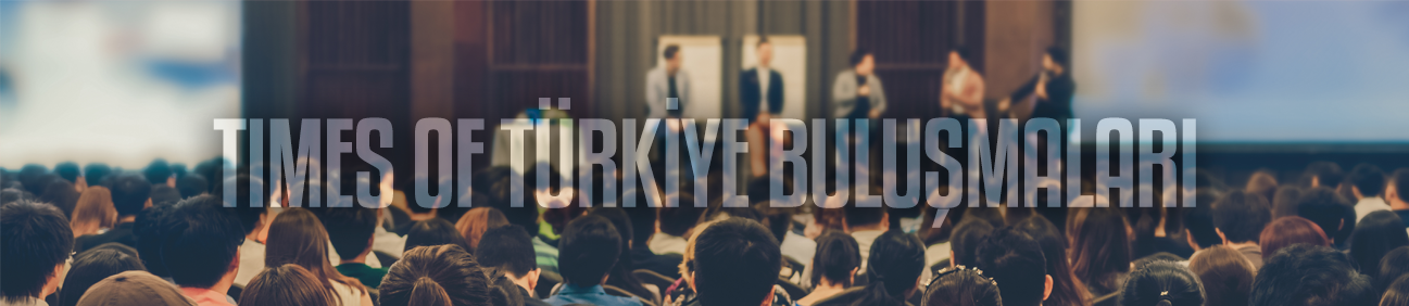 Times of Türkiye Üniversite Buluşmaları